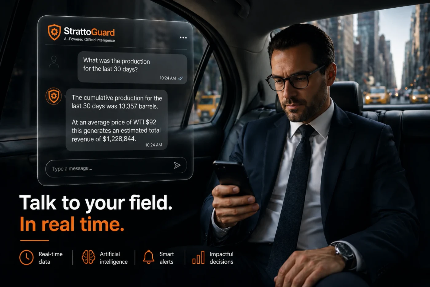 Executive checking his oilfield production from his phone with StrattoGuard — a natural-language answer with cumulative production and estimated revenue in real time